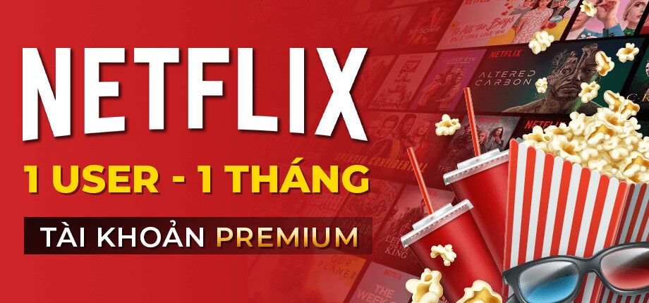 Tài khoản Netflix Premium for 1 User (1 Tháng)