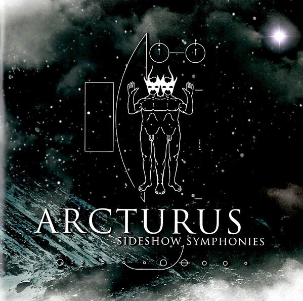 Arcturus - Sideshow Symphonies + Shipwrecked In Oslo (CD+DVD) (2005)