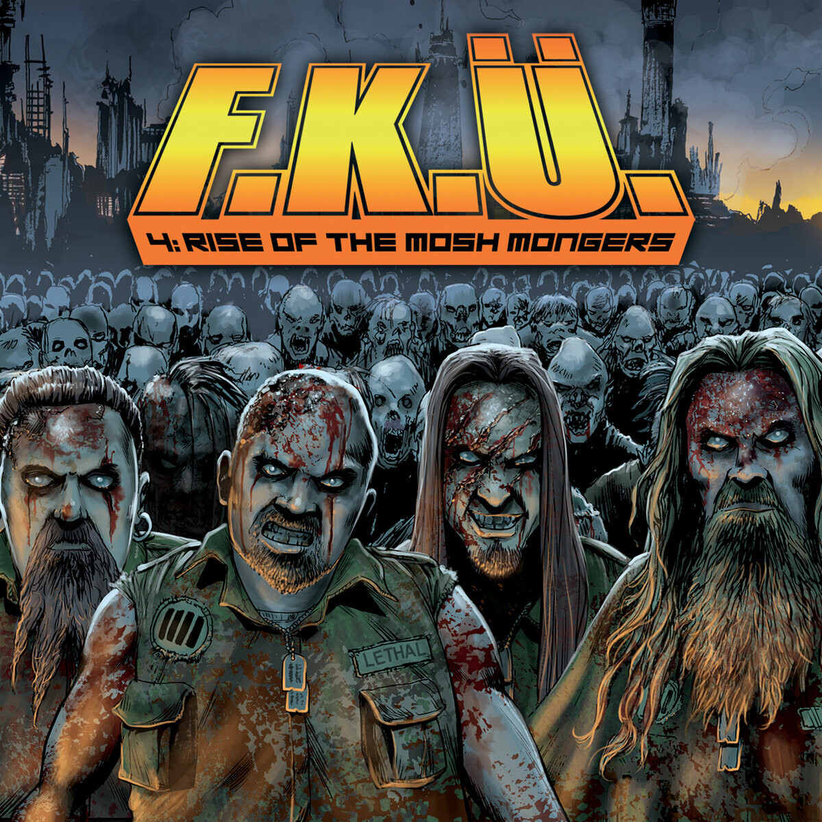 F.K.U. - 4: Rise Of The Mosh Mongers (2013)