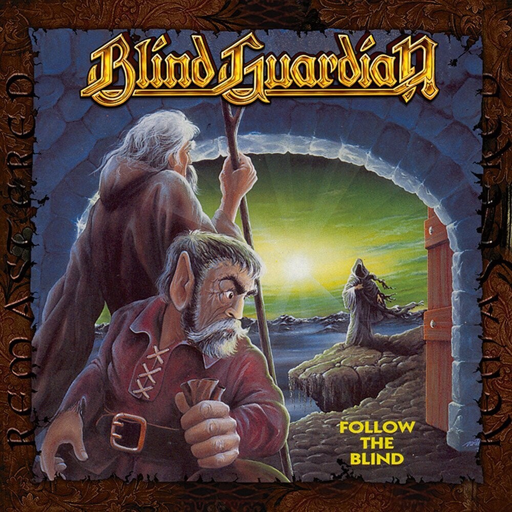 Blind Guardian - Follow The Blind (Remastered) (1989)