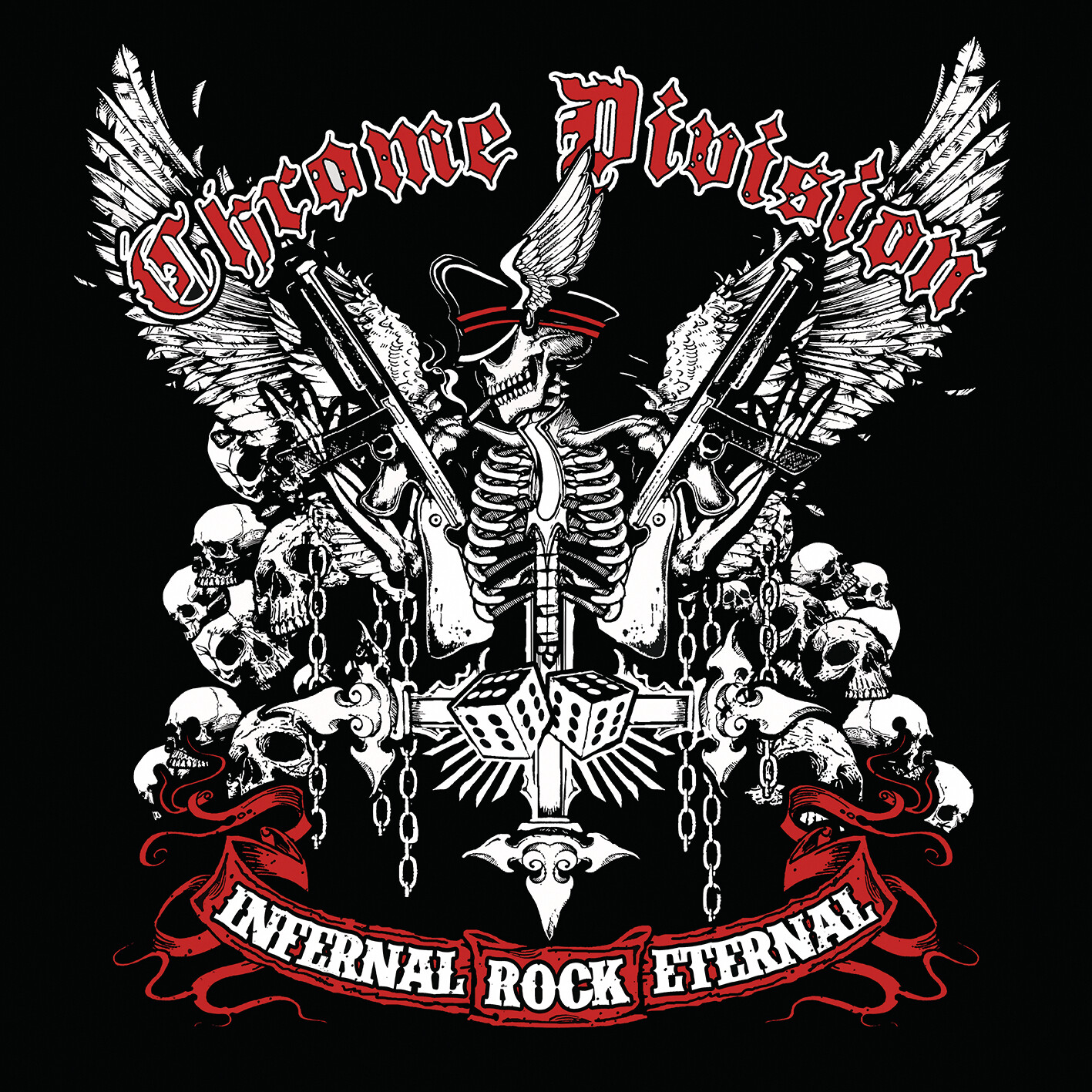 Chrome Division - Infernal Rock Eternal (2014)