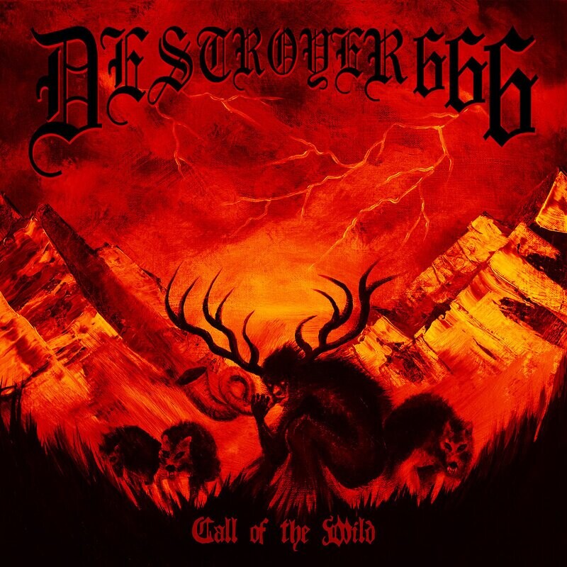 Deströyer 666 - Call Of The Wild (EP) (2018)