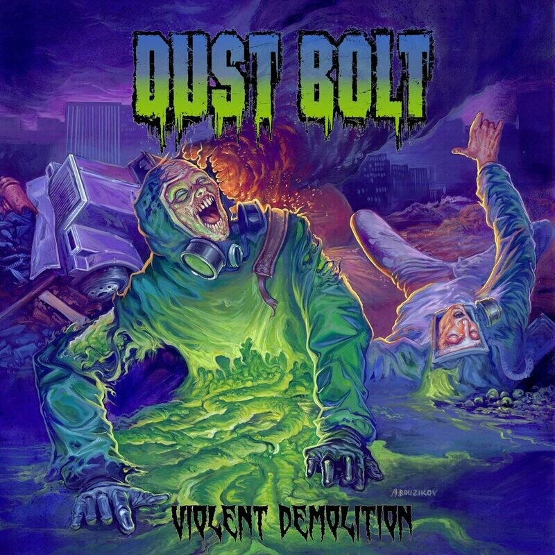 Dust Bolt - Violent Demolition (2012)