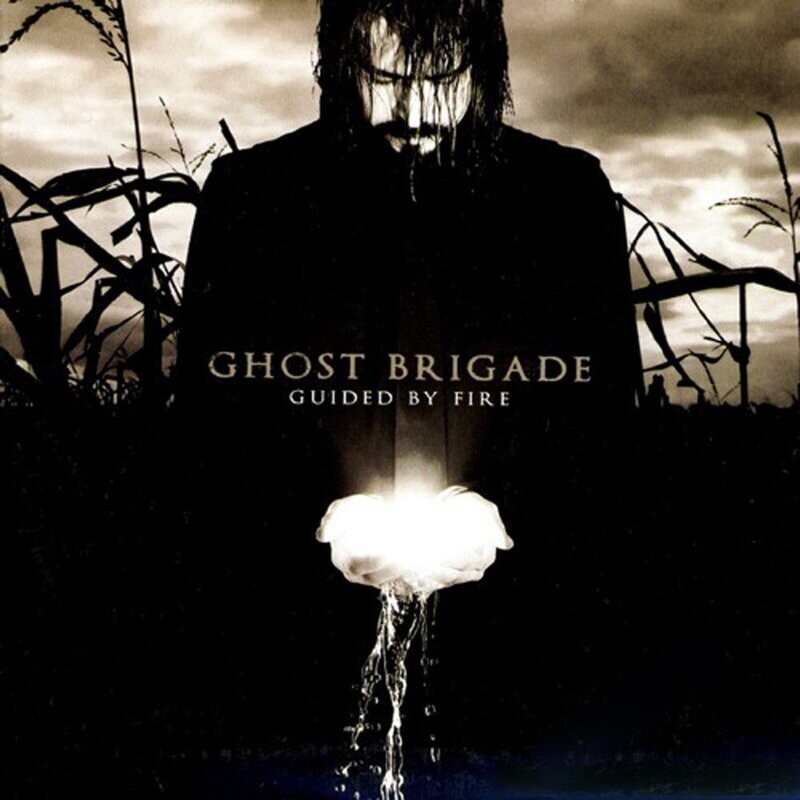 Ghost Brigade - Guided By Fire (2007)