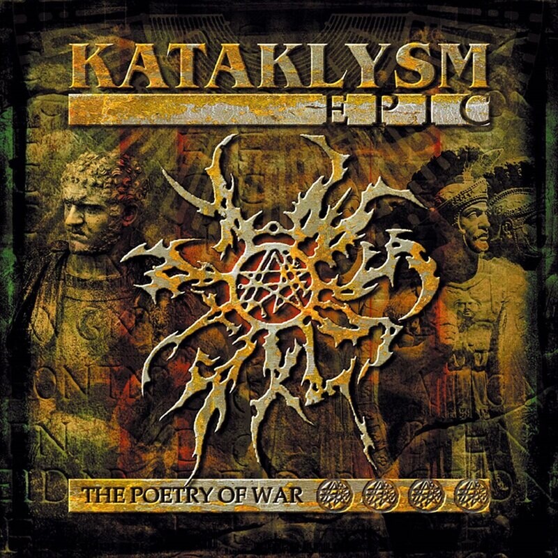 Kataklysm - Epic (The Poetry Of War) (2001)