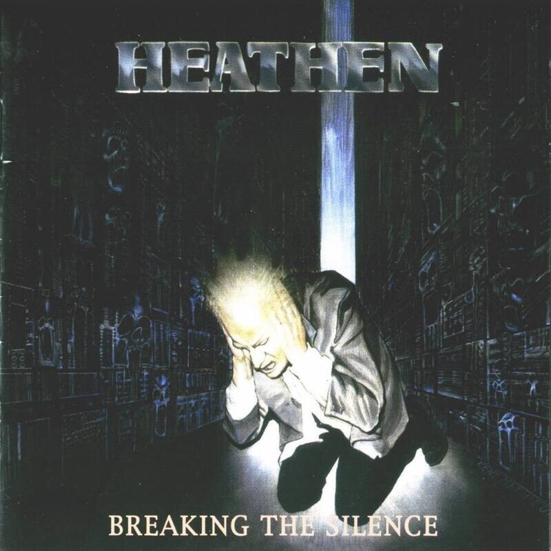 Heathen - Breaking The Silence (1987)