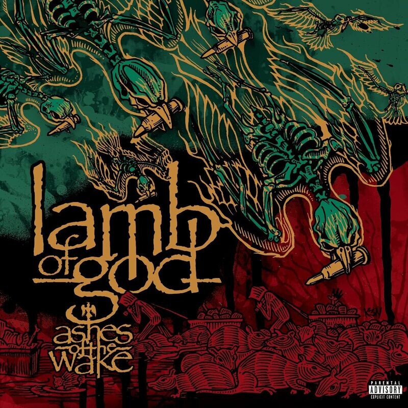 Lamb Of God - Ashes Of The Wake (2004)