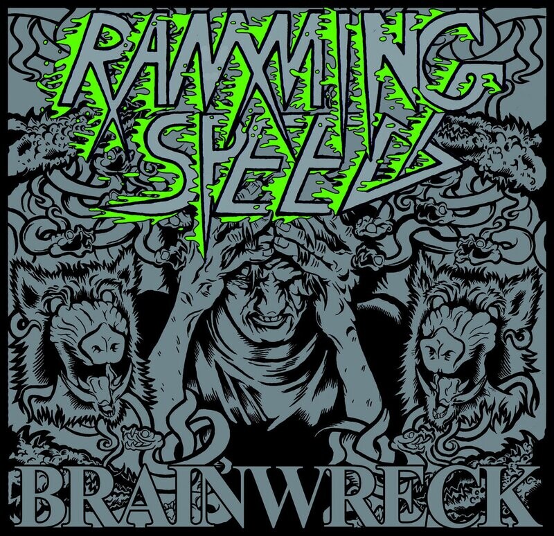 Ramming Speed - Brainwreck (2008)