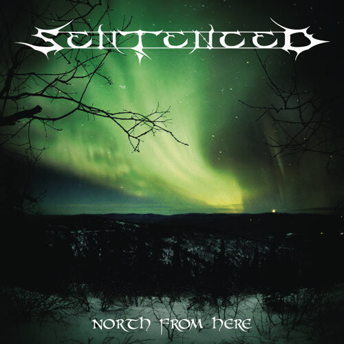 Sentenced - North From Here (2CD Remastered) (1993)