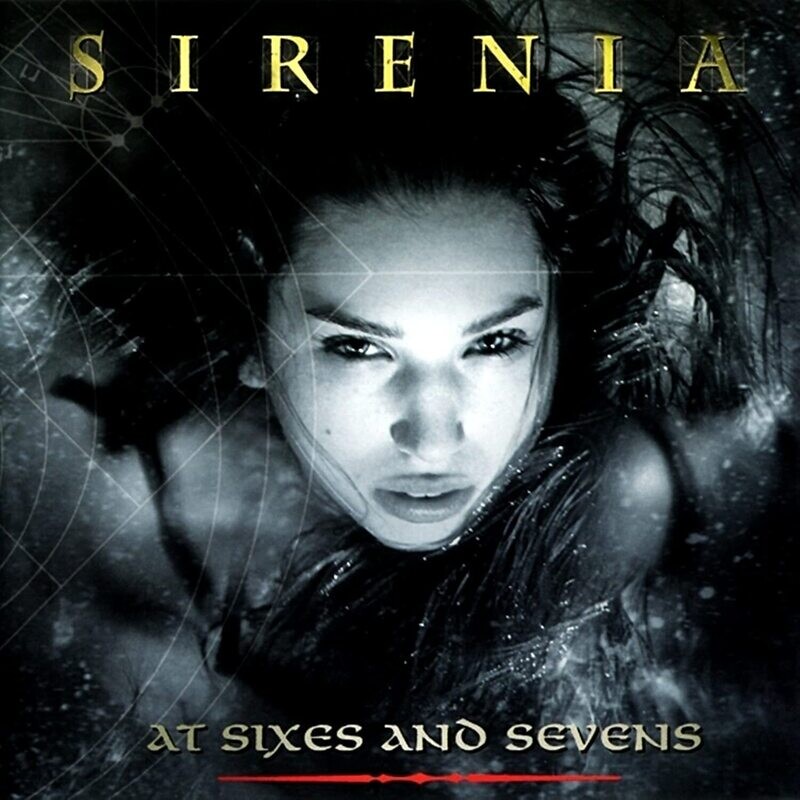 Sirenia - At Sixes And Sevens (2002)