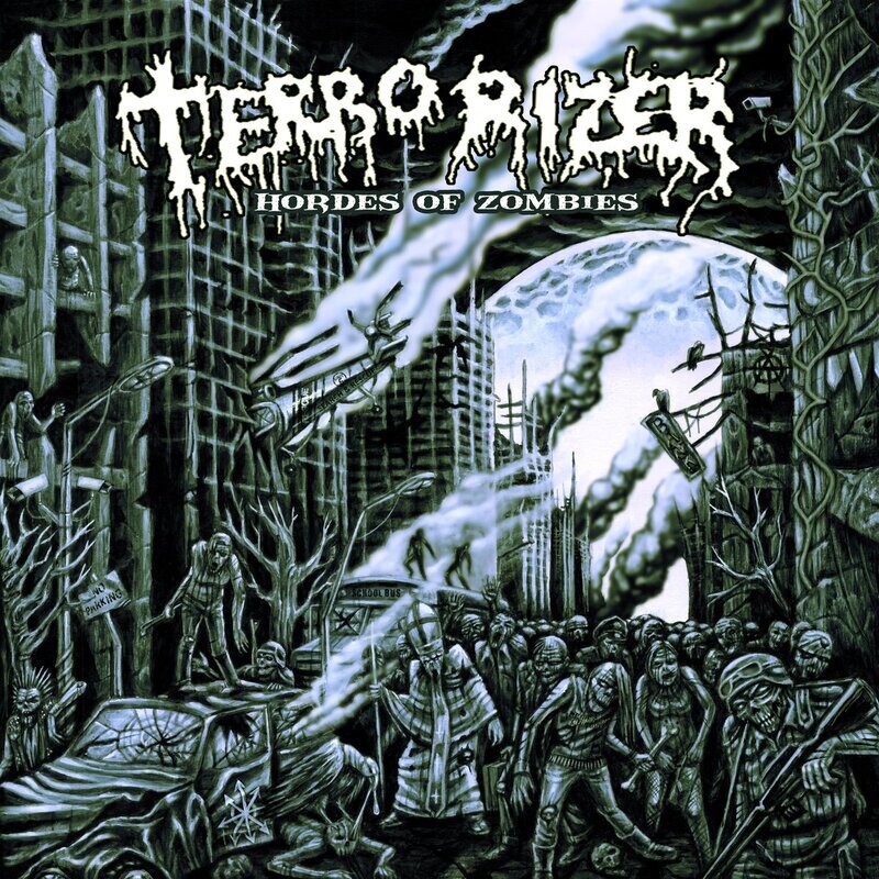 Terrorizer - Hordes Of Zombies (Ltd. Ed. Digipak 2 Bonus Tracks) (2012)