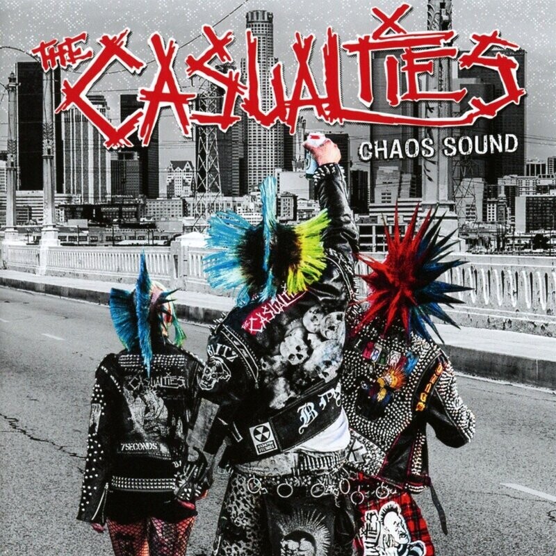 The Casualties - Chaos Sound (2016)