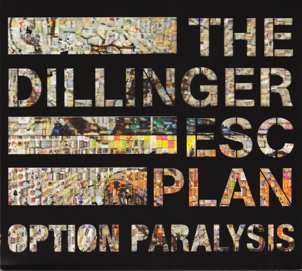 The Dillinger Escape Plan - Option Paralysis (2010)