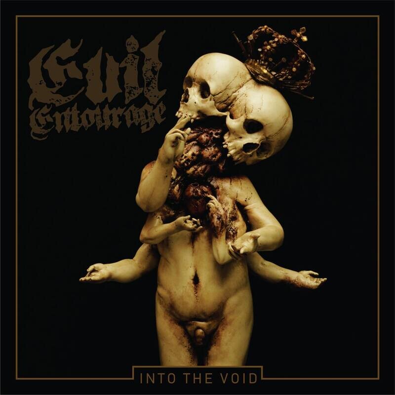 Evil Entourage - Into The Void (2018)