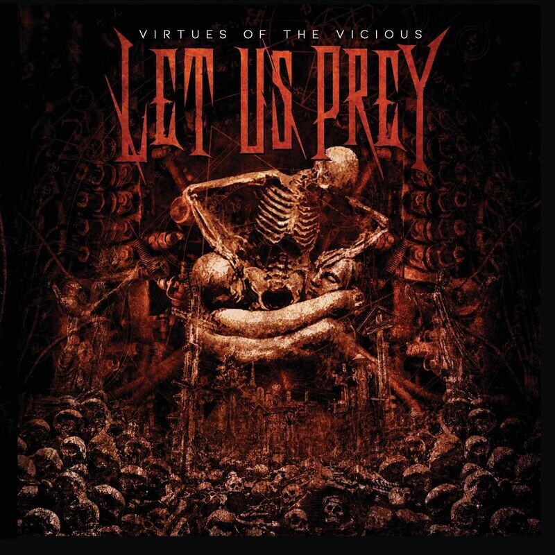 Let Us Prey - Virtues Of The Vicious (Blood Red Vinyl) (2020)