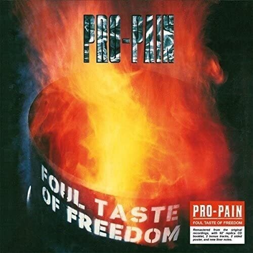 Pro-Pain - Foul Taste Of Freedom (1992)