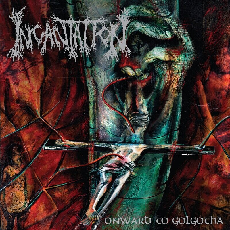 Incantation - Onward To Golgotha (Remastered 1 Bonus Track) (1992)