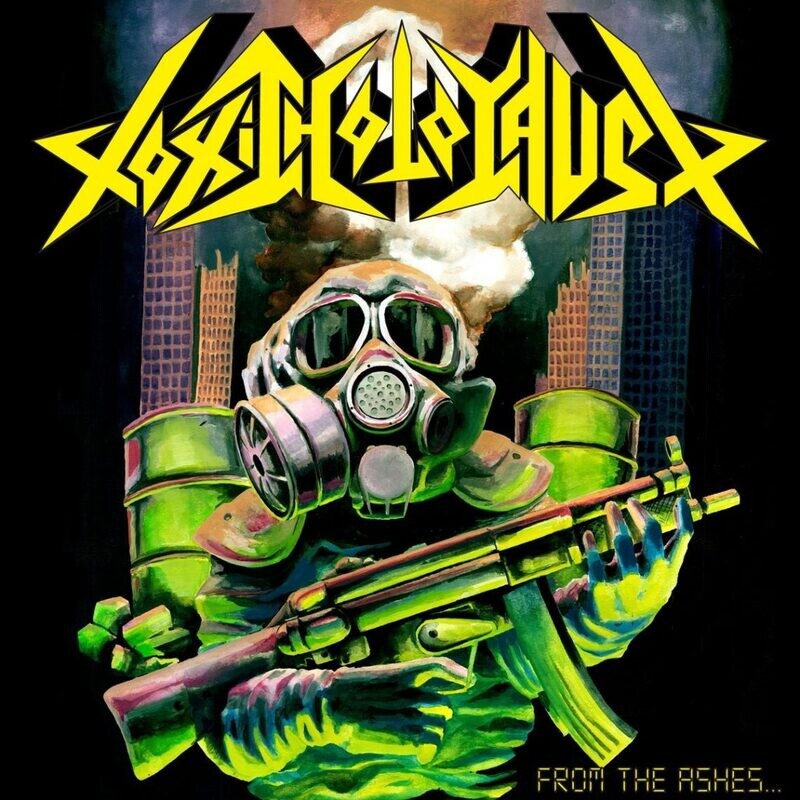 Toxic Holocaust - From The Ashes Of Nuclear Destruction (2013)
