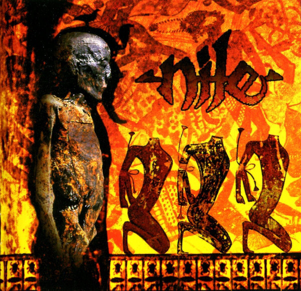 Nile - Amongst The Catacombs Of Nephren-Ka (1998)