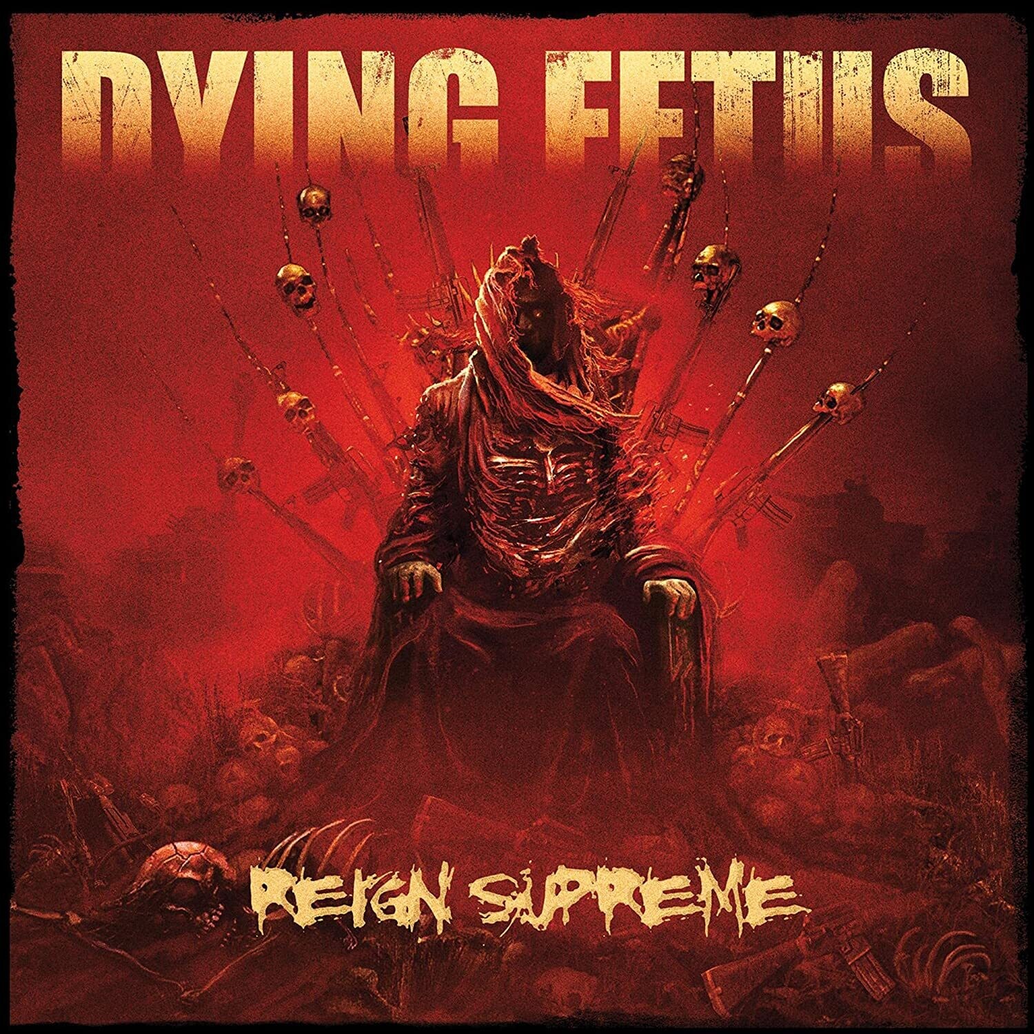 Dying Fetus - Reign Supreme (2012)