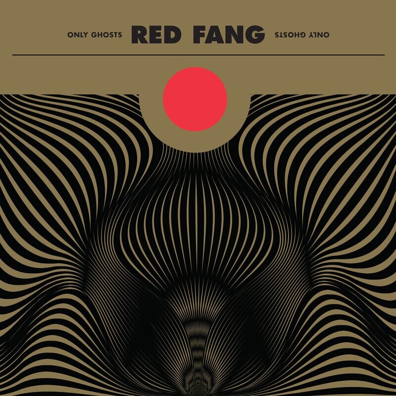 Red Fang - Only Ghosts (2016)