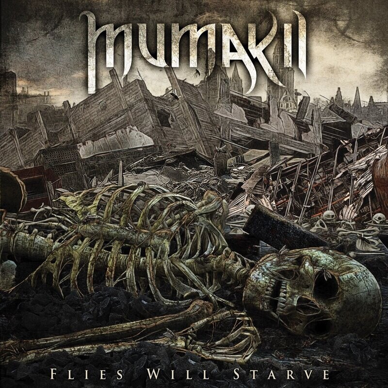 Mumakil - Flies Will Starve (2013)