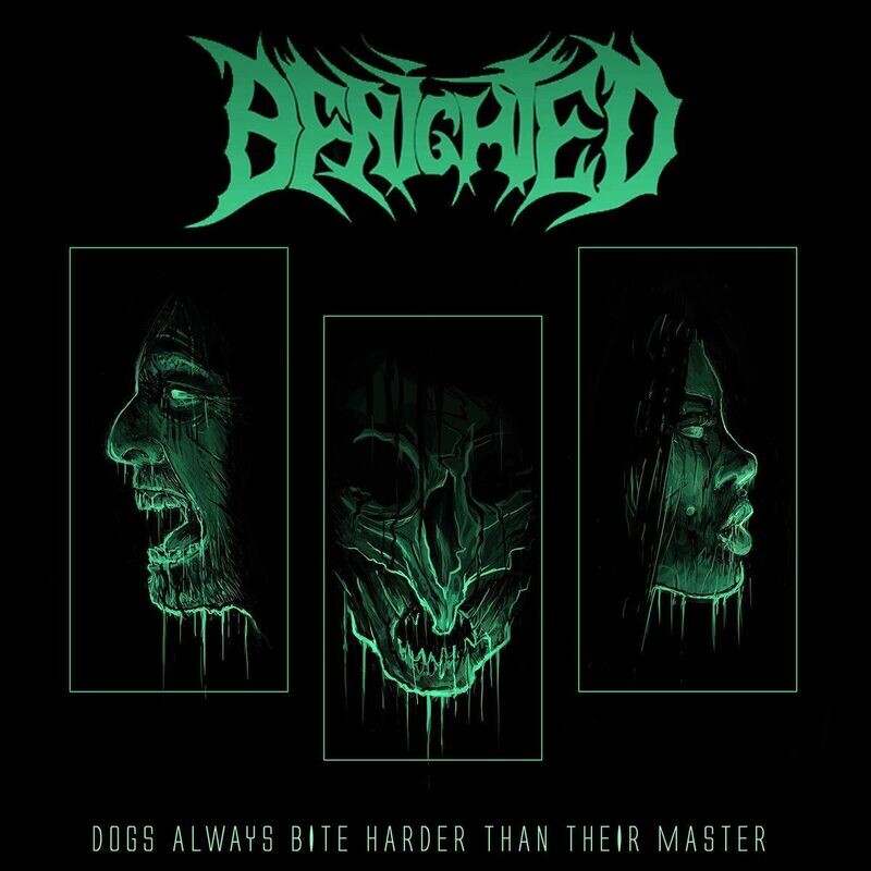Benighted - Dogs Always Bite Harder Than Their Master (2018)