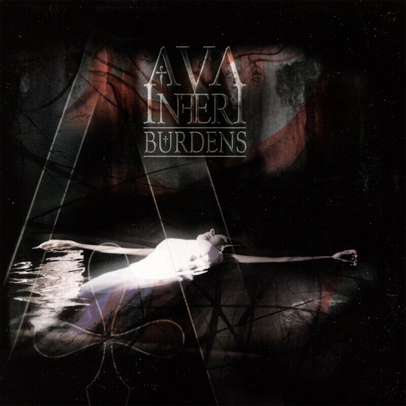 Ava Inferi - Burdens (2006)