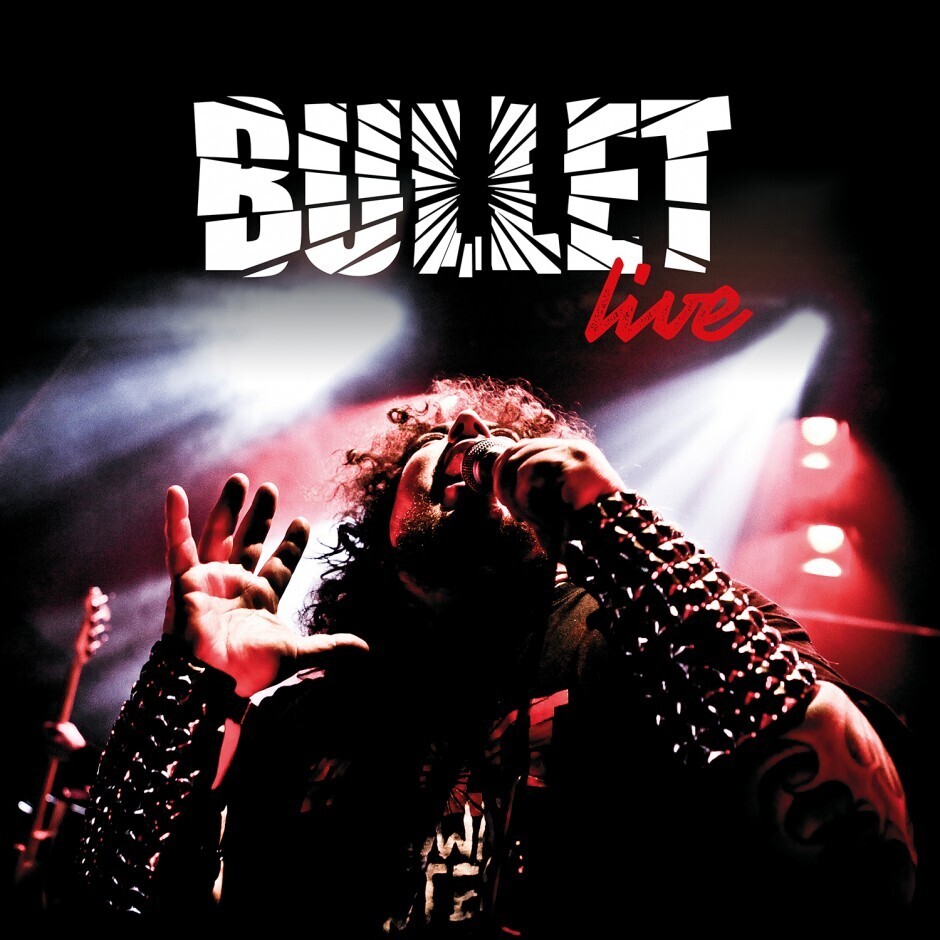 Bullet - Live (Double Black Vinyl + CD) (2019)