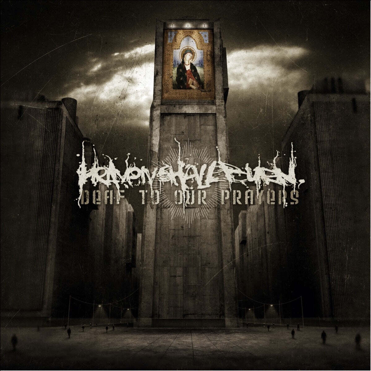 Heaven Shall Burn - Deaf To Our Prayers (Black Vinyl) (2006)