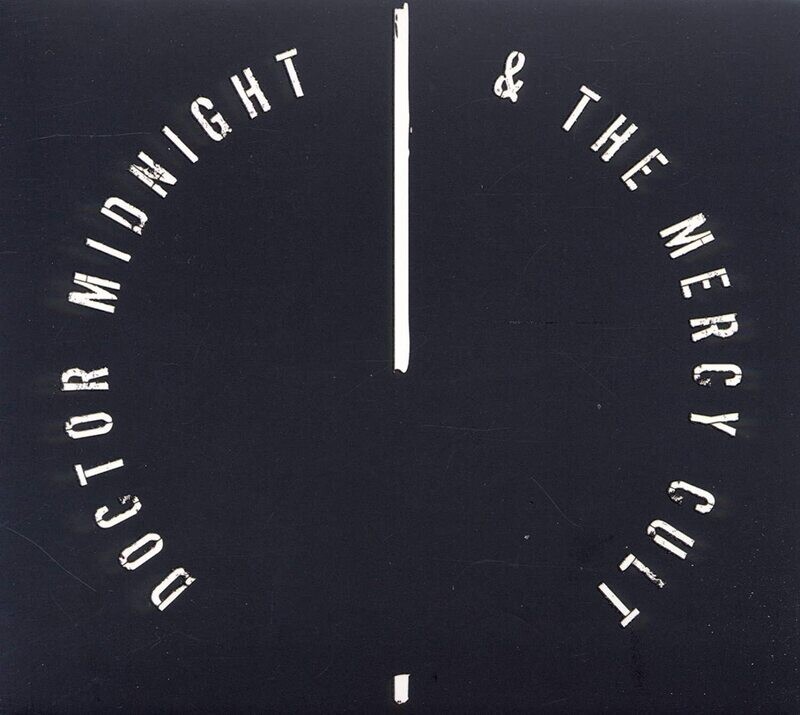 Doctor Midnight &amp; The Mercy Cult - I Declare: Treason (2011)