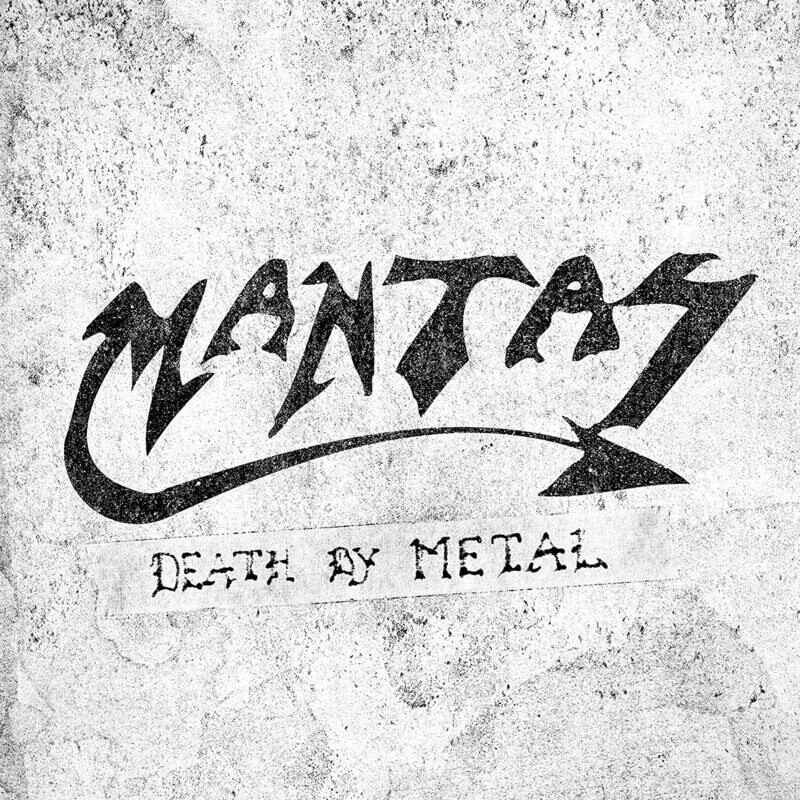 Mantas - Death By Metal (2012)