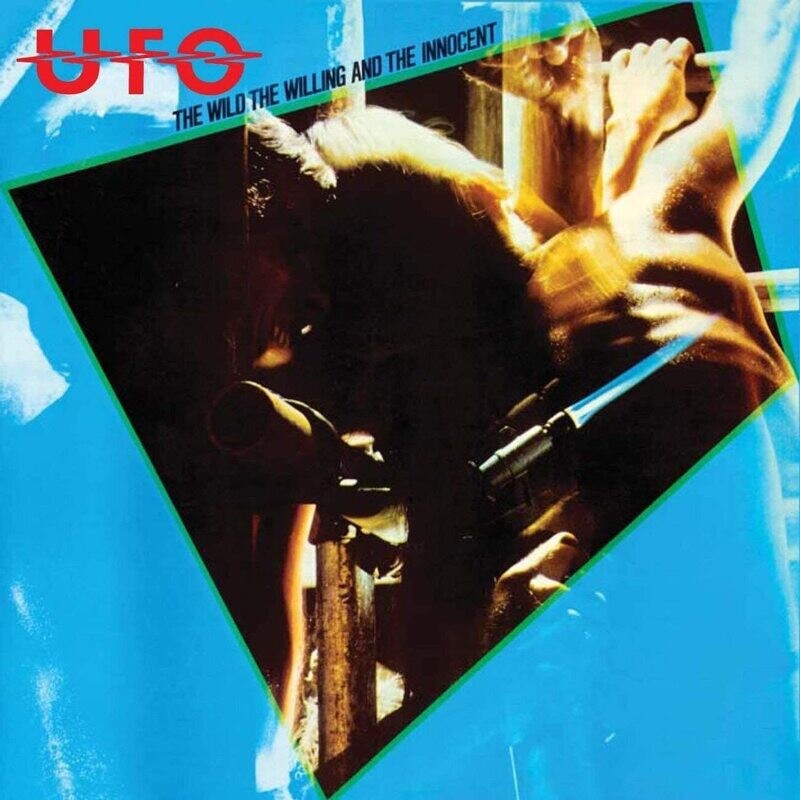 UFO - Wild The Willing &amp; The Innocent (Remastered 3 Bonus Tracks) (1981)
