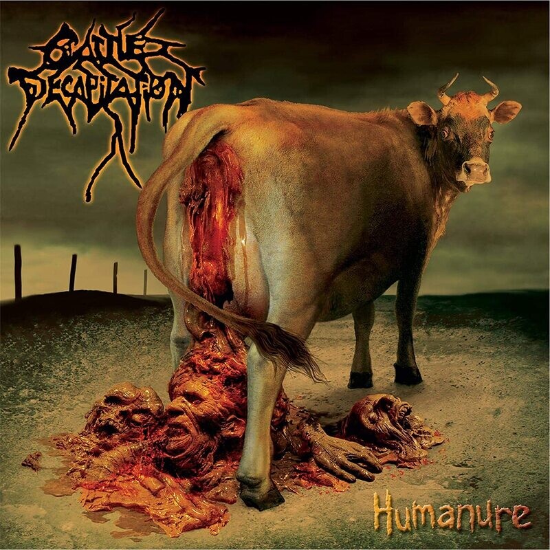 Cattle Decapitation - Humanure (2004)