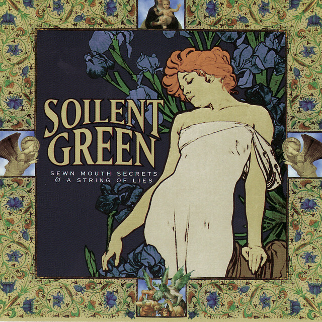 Soilent Green - Sewn Mouth Secrets &amp; A String Of Lies EP (1998)