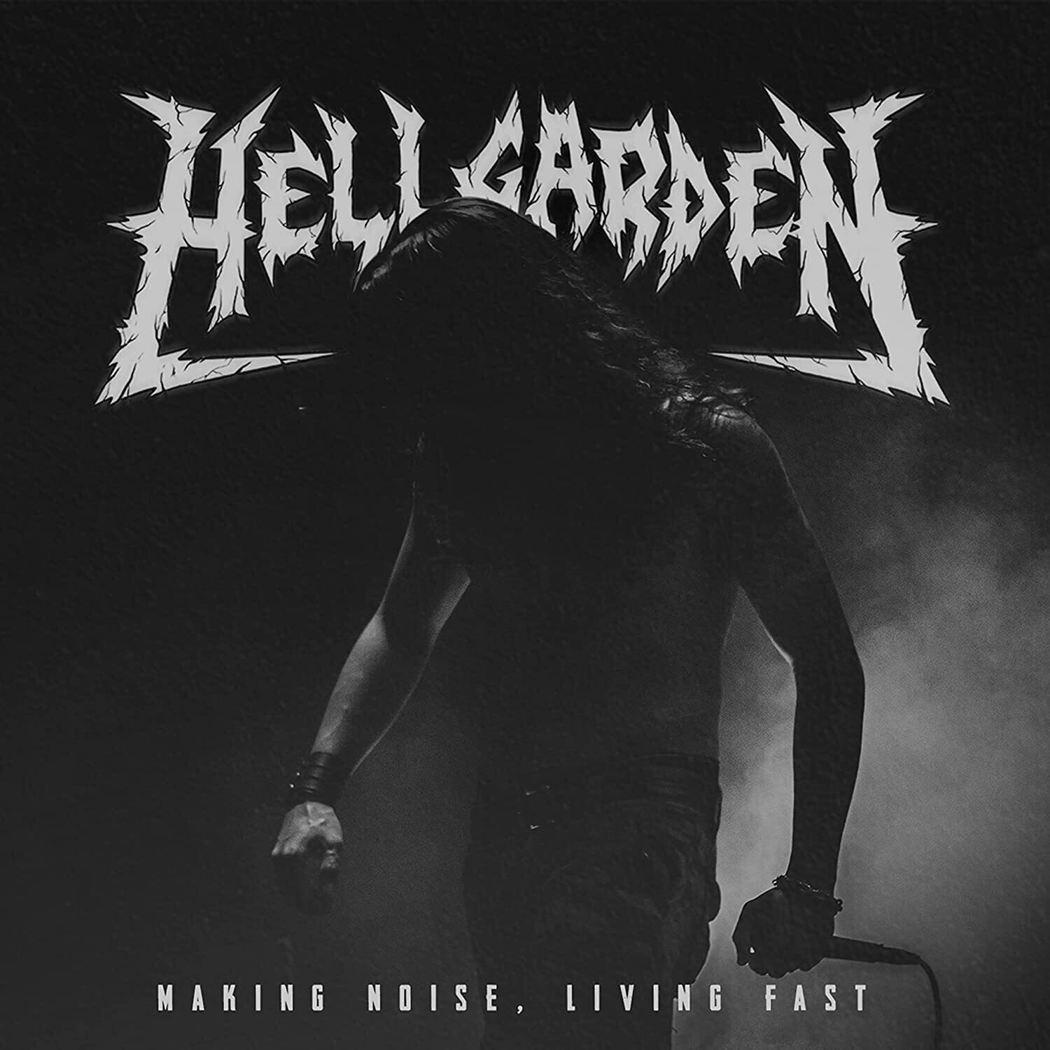 Hellgarden - Making Noise, Living Fast (Black Vinyl) (2020)