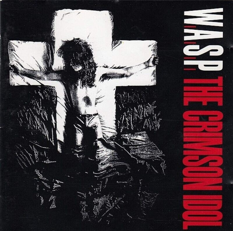 W.A.S.P. - The Crimson Idol (Red Vinyl) (1992)