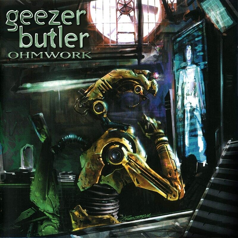 Geezer Butler - Ohmwork (Black Vinyl) (2005)