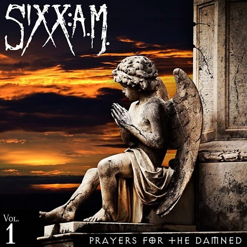 Sixx:A.M. - Prayers For The Damned Vol. 1 (2016)