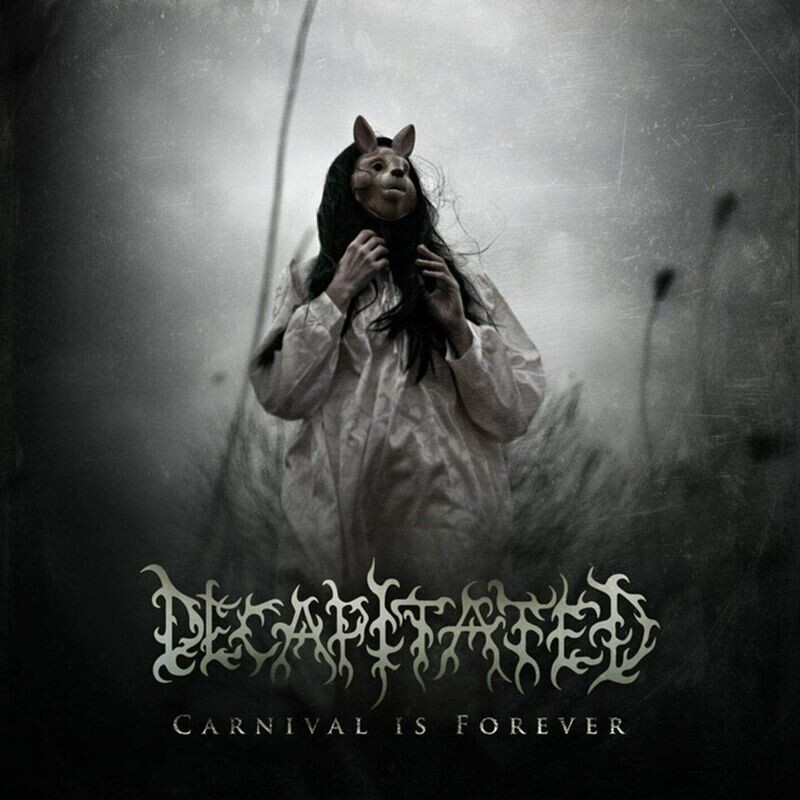 Decapitated - Carnival Is Forever (Clear w/coloured Splatter Vinyl) (2011)