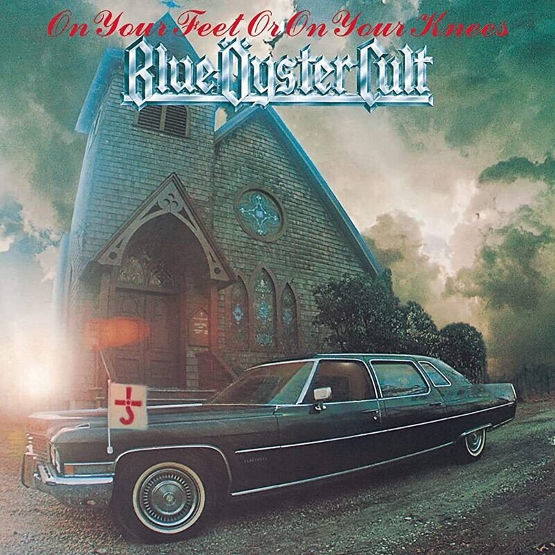 Blue Öyster Cult - On Your Feet Or On Your Knees (1975)