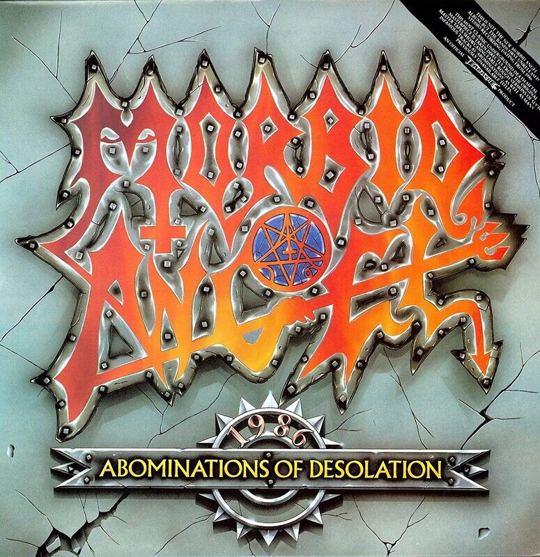 Morbid Angel - Abominations Of Desolation (1991)