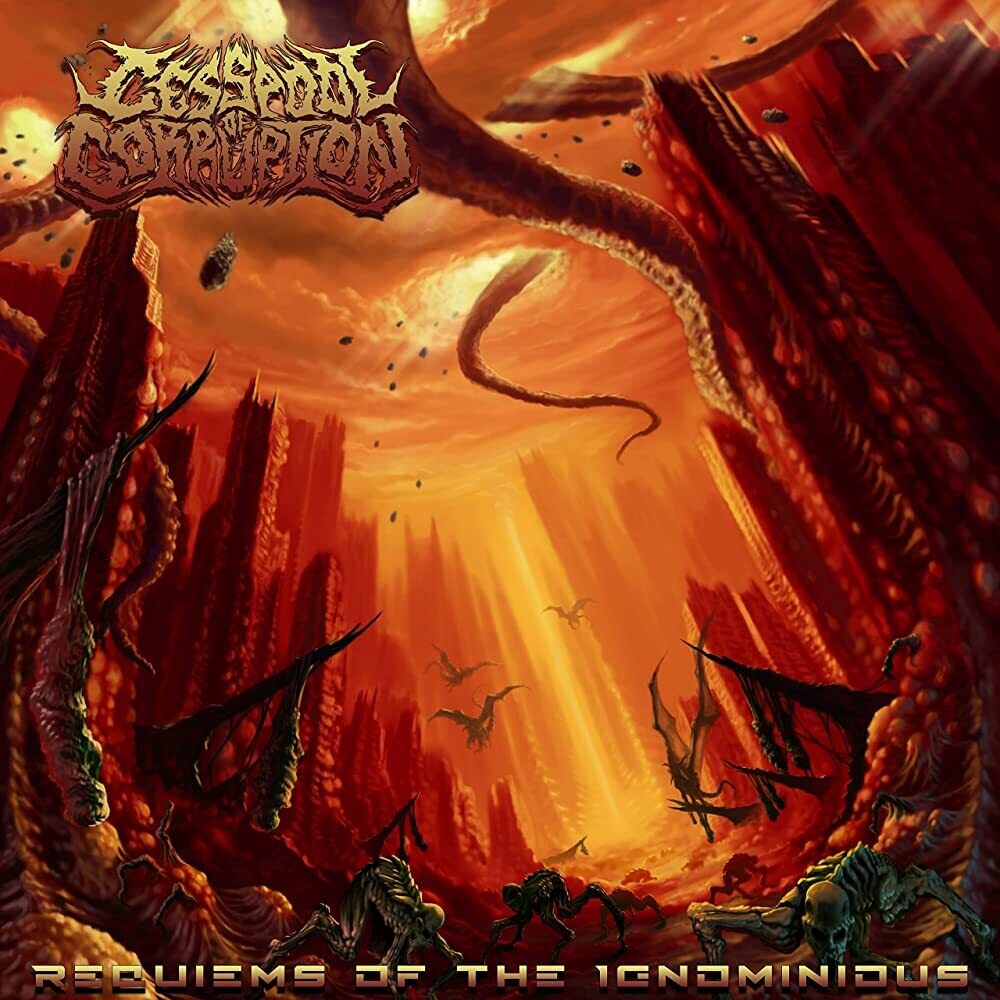Cesspool Of Corruption - Requiems Of The Ignominious (2021)