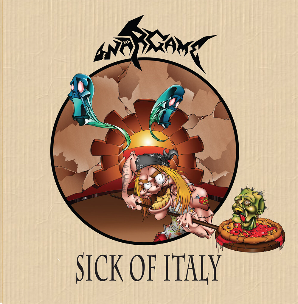 Wargame - Sick Of Italy (2016)