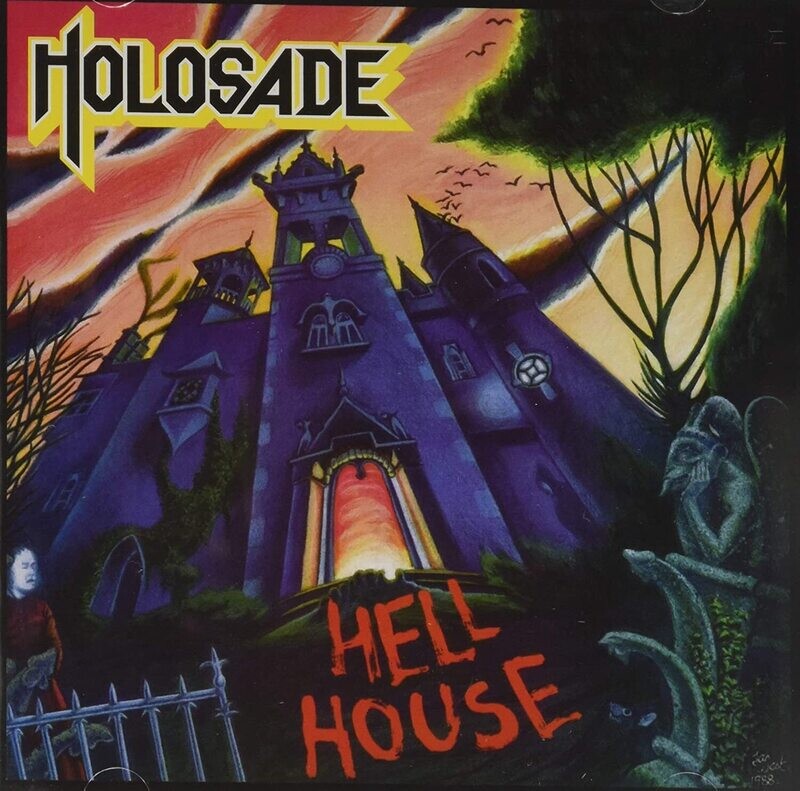 Holosade - Hell House (6 Bonus Tracks) (1988)