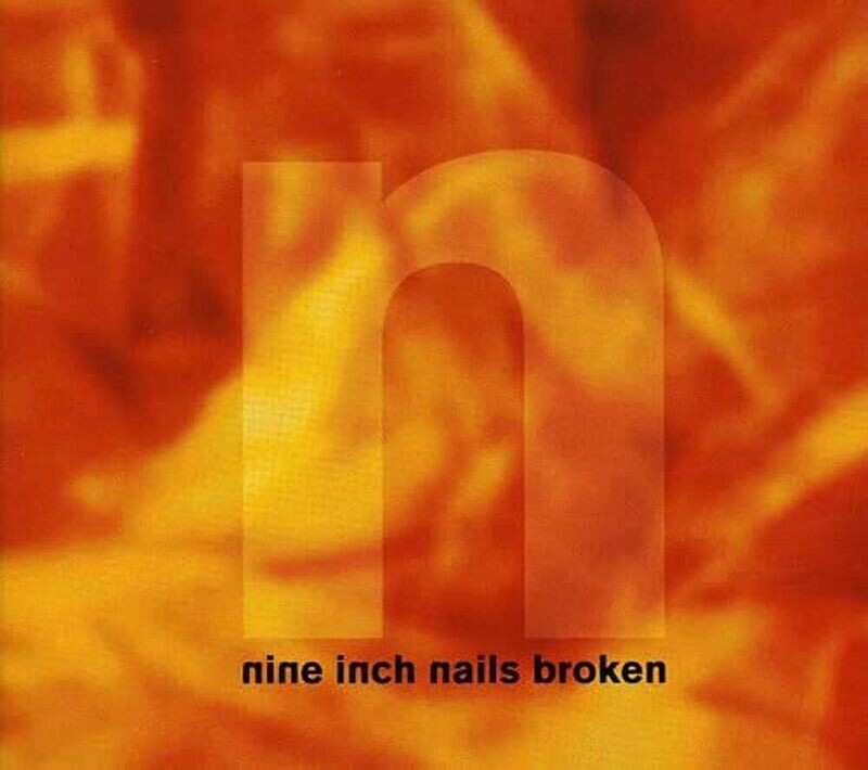 Nine Inch Nails - Broken (1992)