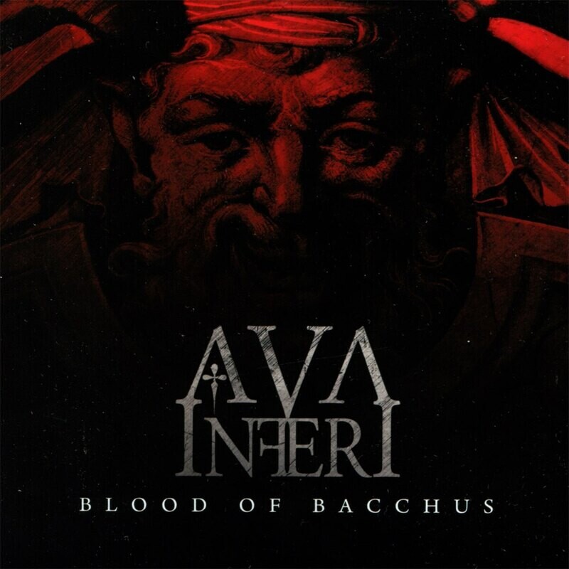 Ava Inferi - Blood Of Bacchus (2009)