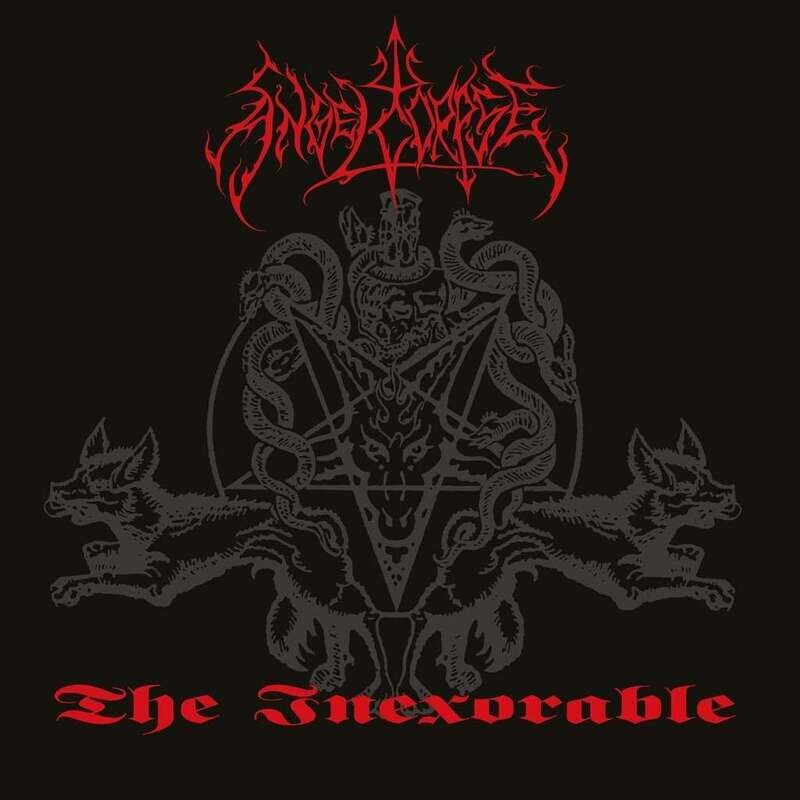 Angelcorpse - The Inexorable (1999)