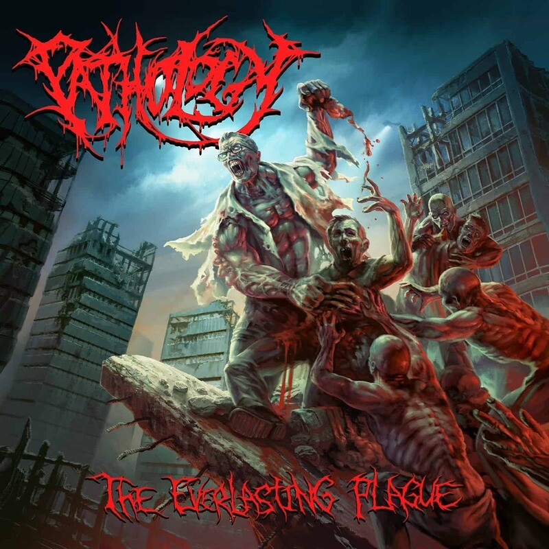 Pathology - The Everlasting Plague (2021)