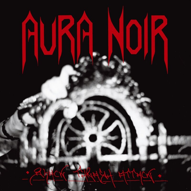 Aura Noir - Black Thrash Attack (Remastered) (1996)